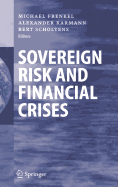 Sovereign Risk and Financial Crises
