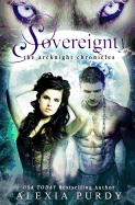 Sovereignty (the Arcknight Chronicles #2)