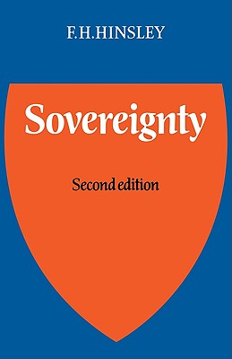Sovereignty - Hinsley, Francis Harry, and Hinsley, F H
