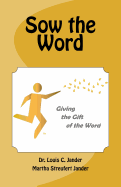Sow the Word