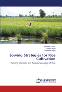 Sowing Strategies for Rice Cultivation