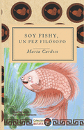 Soy Fishy, un pez fil?sofo