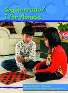 Soy Honrado / I Am Honest