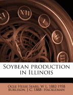 Soybean Production in Illinois