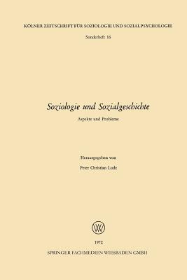 Soziologie Und Sozialgeschichte: Aspekte Und Probleme - Ludz, Peter Christian