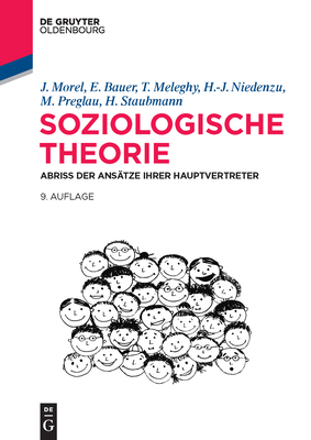 Soziologische Theorie - Morel, Julius, and Bauer, Eva, and Meleghy, Tams