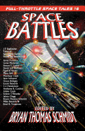 Space Battles: Full-Throttle Space Tales #6