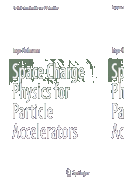 Space Charge Physics for Particle Accelerators