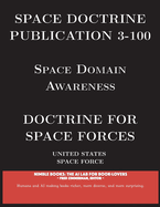 Space Doctrine Publication 3-100: Doctrine for Space Forces