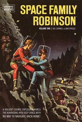 Space Family Robinson Archives Volume 1 - 