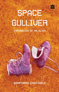 Space Gulliver: Poems