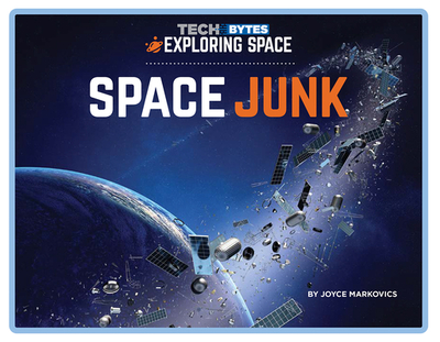 Space Junk - Markovics, Joyce