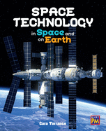 Space Technology: Leveled Reader Sapphire Level 30