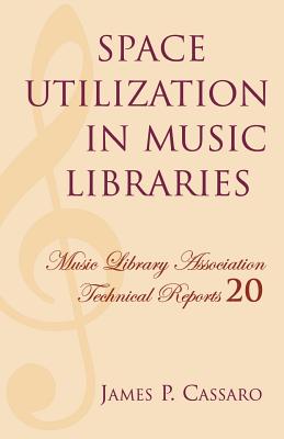 Space Utilization in Music Libraries - Cassaro, James P