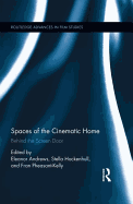 Spaces of the Cinematic Home: Behind the Screen Door