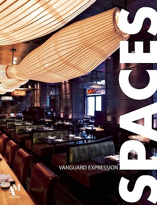 Spaces: Vanguard Expression - Fuentes, Omar, and Haro, Fernando de