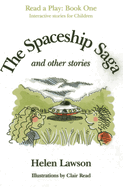 Spaceship Saga and Other Stories, The - Read a Play - Book 1