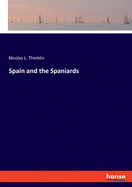 Spain and the Spaniards