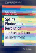 Spain's Photovoltaic Revolution: The Energy Return on Investment