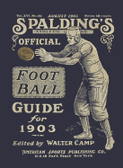 Spalding's Official Football Guide for 1903