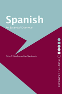 Spanish: An Essential Grammar