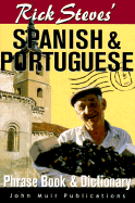 Spanish and Portuguese Phrase Book and Dictionary - Steves, Rick