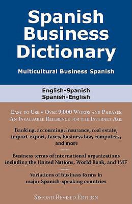 Spanish Business Dictionary: Multicultural Business Spanish - Sofer, Morry