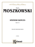 Spanish Dances, Op. 12