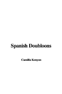 Spanish Doubloons - Kenyon, Camilla