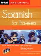 Spanish for Travelers: Fodor's Living Language