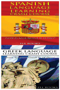 Spanish Language Learning Crash Course + Greek Language Learning Crash Course + Japanese Language Learning Crash Course