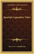 Spanish Legendary Tales