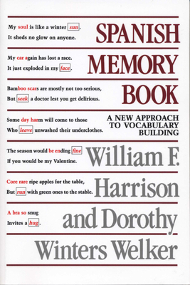 Spanish Memory Book: A New Approach to Vocabulary Building - Harrison, William F