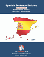 Spanish Sentence Builders - A Lexicogrammar approach: Beginner to Pre-intermediate