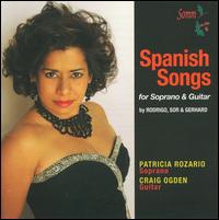 Spanish Songs for Soprano & Guitar - Craig Ogden (guitar); Patricia Rozario (soprano)