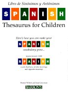 Spanish Thesaurus for Children - Greisman, Joan, and Wittels, Harriet