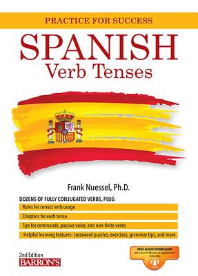 Spanish Verb Tenses - Nuessel, Frank R