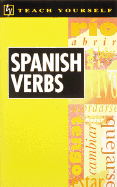 Spanish Verbs - Teach Yourself Publishing, and Hollis, Maria