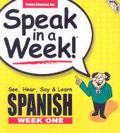 Spanish: Week 1: See, Hear, Say and Learn