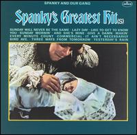 Spanky's Greatest Hit(s) [1988] - Spanky & Our Gang