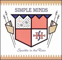 Sparkle in the Rain - Simple Minds