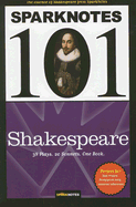 Sparknotes 101: Shakespeare