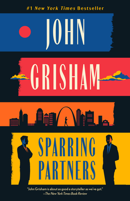 Sparring Partners: Novellas - Grisham, John