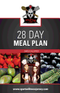 Spartan Chef - 28 Day Meal Plan: Spartan Chef - 28 Day meal Plan