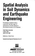 Spatial Analysis in Soil Dynamics and Earthquake Engineering