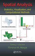 Spatial Analysis: Statistics, Visualization, and Computational Methods