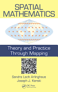 Spatial Mathematics: Theory and Practice Through Mapping