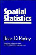 Spatial Statistics - Ripley, Brian D