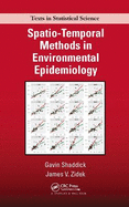 Spatio-Temporal Methods in Environmental Epidemiology