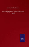 Spaziergang nach Syrakus im Jahre 1802